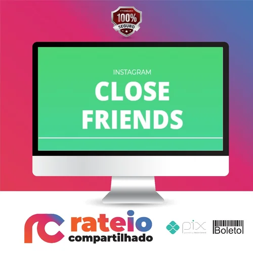 Close Friends - Raiam Santos