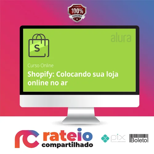 Shopify: loja online com funcionalidades - Alura