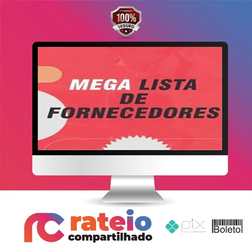 Mega Lista De Fornecedores - Diversos Autores