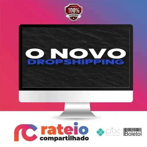 O Novo Dropshipping - Iagor Gonçalves