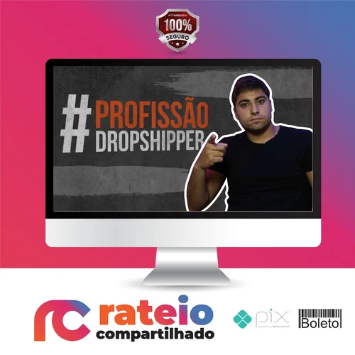 Profissão Dropshipper - Rafael Martins