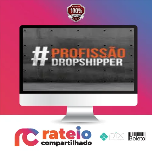 Profissão Dropshipper 2.0 - Rafael Martins