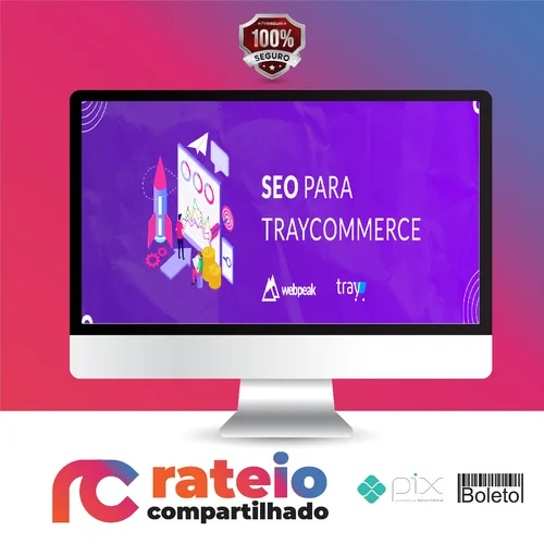 SEO Para E-Commerce - Tray Commerce