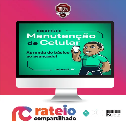 Curso de Manutenção de Celulares - InfocellJK