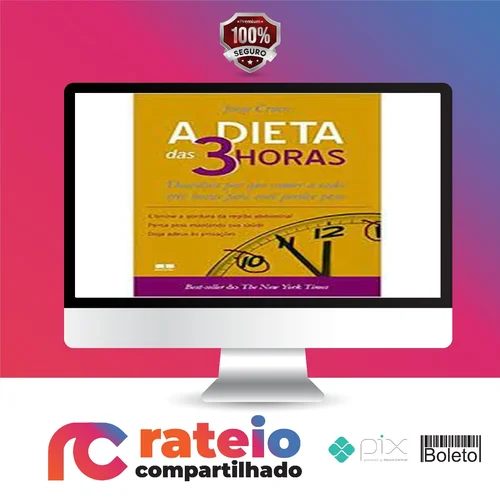 A Dieta das 3 Horas - Jorge Cruise