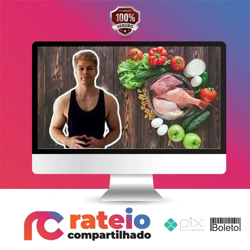 Nutrition Masterclass: Build Your Perfect Diet & Meal Plan - Felix Harder [INGLÊS]