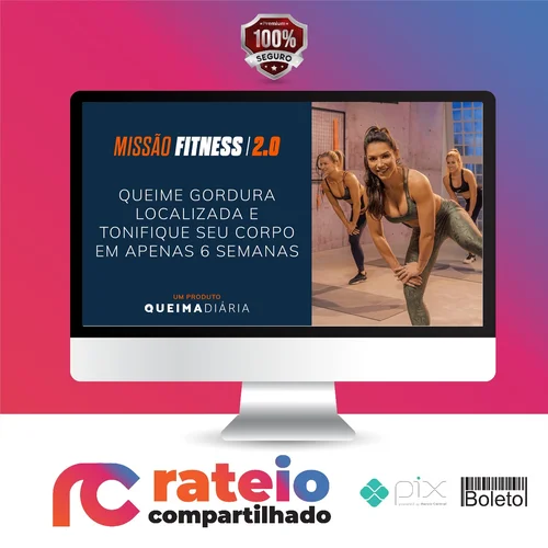 Queima Diária: Missão Fitness 2.0 - Lana Pessoa