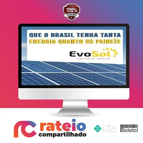 Energia Solar Fotovoltaica - Evosol