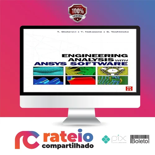 Engineering Analysis With Ansys Software - Diversos Autores [Inglês]