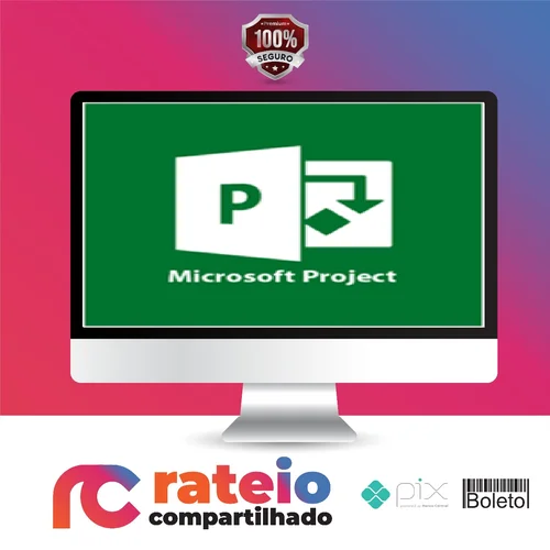 Microsoft Project: Gerenciamento de Projetos Avançado - Alex Amarante e Andre Furtado