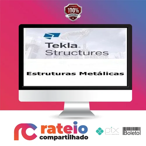 Tekla Structures: Modelagem Bim de Estruturas Metálicas - Trimble