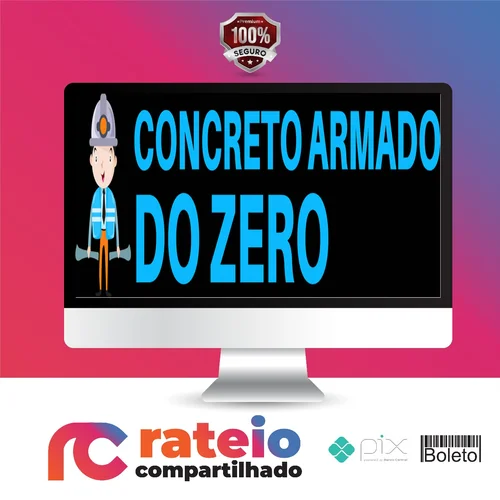 Concreto Armado do Zero - Nelso Schneider