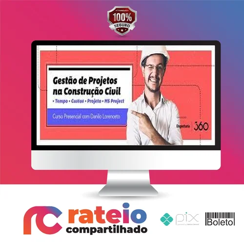 Curso 360: Gestão de Projetos - Danilo Lorenceto