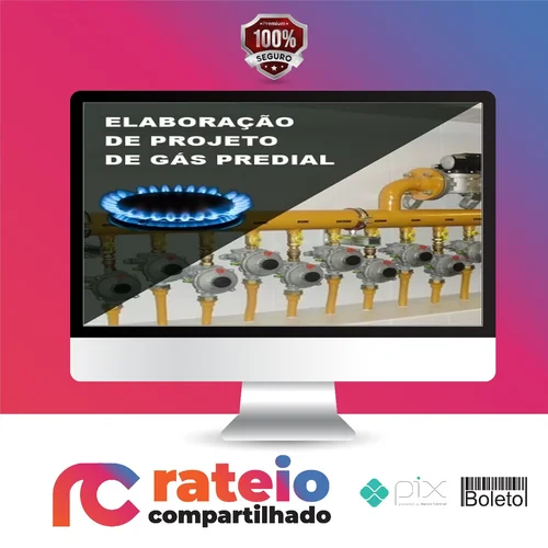 Curso Básico Projetos Instalações de Gás - EFPE