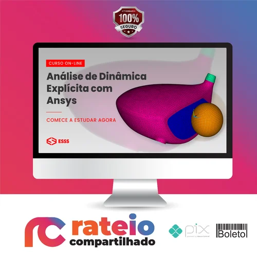 Curso de Análise de Dinâmica Explícita com Ansys - Iesss