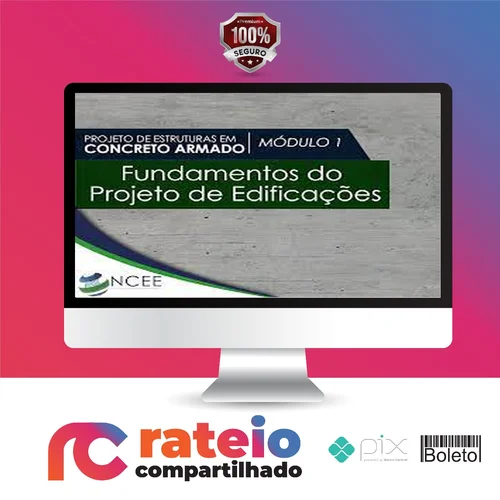 Curso de Concreto Armado e Projetos - Ncee