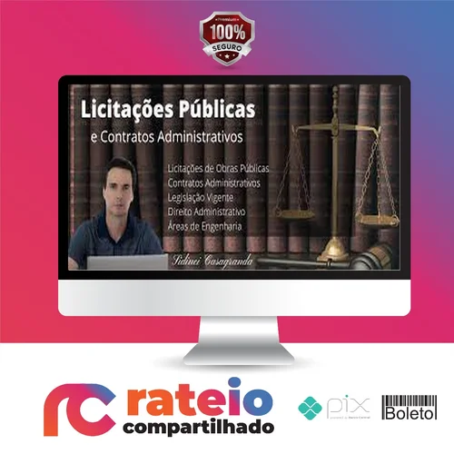 Curso de Licitações Pública para Engenharia - Sidinei Casagranda