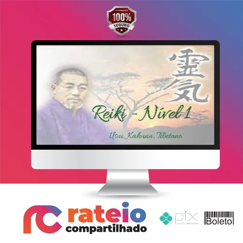 REIKI (Usui, Kahuna, Tibetano) Nível 1 - João Caputo e Oliveira