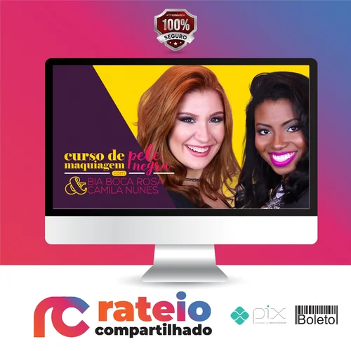 Curso de Maquiagem Para Pele Negra - Bianca Andrade E Camila Nunes