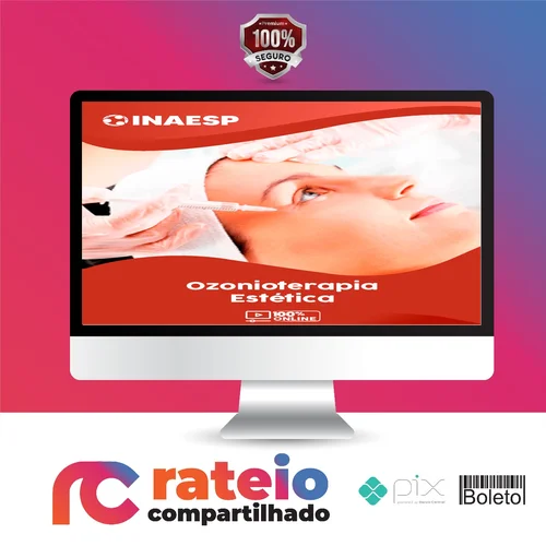 Curso de Ozonioterapia Estética - Inaesp