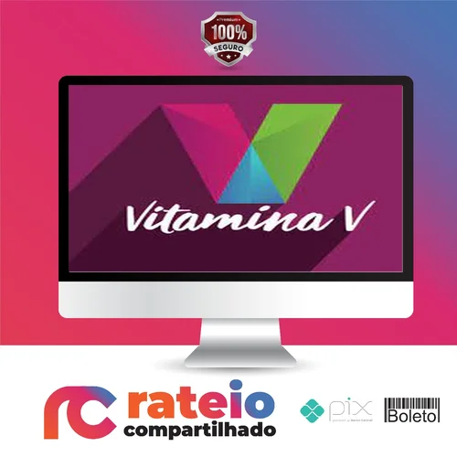 Vitamina V 1.0 - Irmãos Vanassi