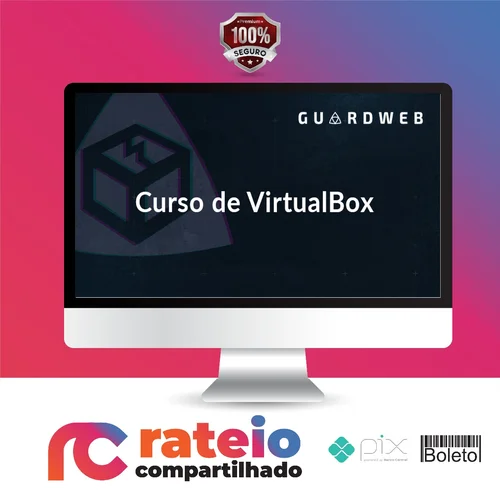 VirtualBox - GuardWeb