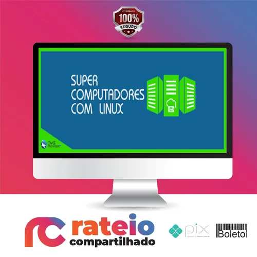 Construindo Super Computadores com Linux - OYS