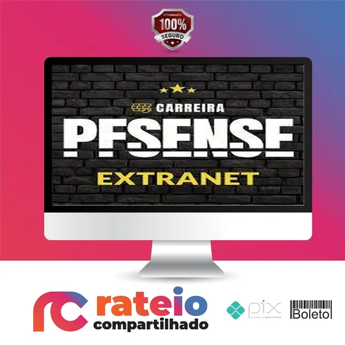 Curso pfSense Extranet - Sys Squad