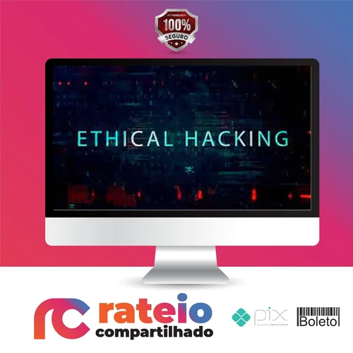 Ethical Hacking: Invasão de Sistemas (System Hacking) - Ivan N. Gonçalves