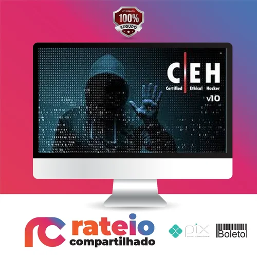 ITpro tv Certified Ethical Hacker v10 (CEH v10) - EC-Council [INGLÊS]