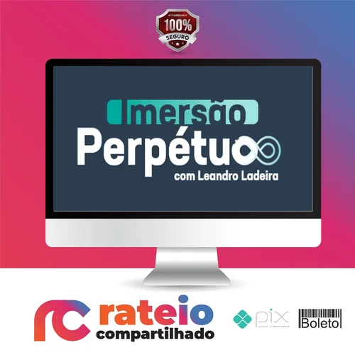 Imersão Perpétuo - Leandro Ladeira