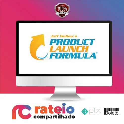 Product Launch Formula 2019 - Jeff Walker [INGLÊS]