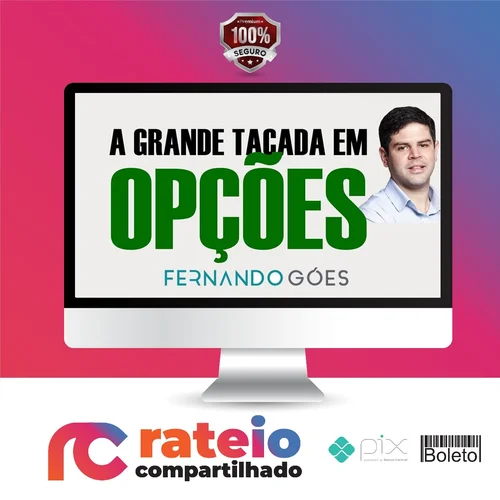 A Grande Tacada - Fernando Góes