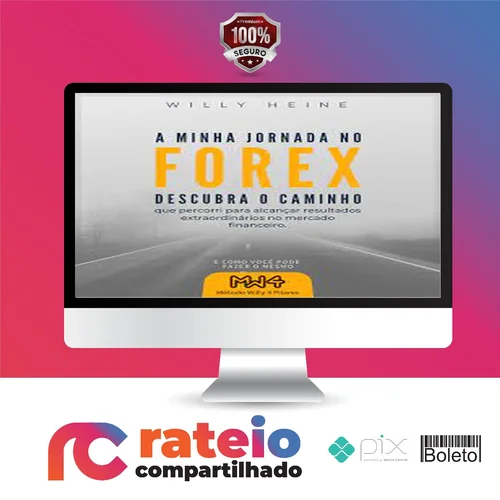 A Minha Jornada no Forex - Willy Heine[EBOOK]