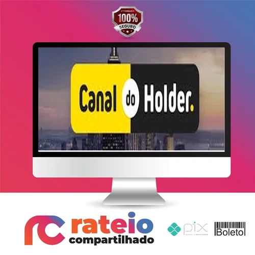 Ações, Fiis, Stocks e Reits: do Básico ao Avançado - Fabio Faria (Canal Do Holder)