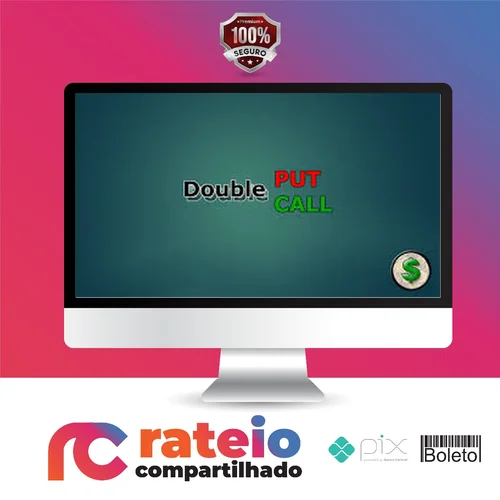 Metodo Double Put Double Call - Clube do Pai Rico