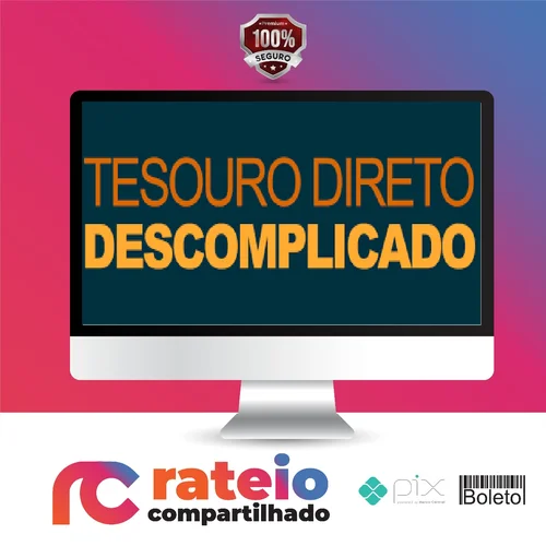 Tesouro Direto Descomplicado - Rafael Seabra