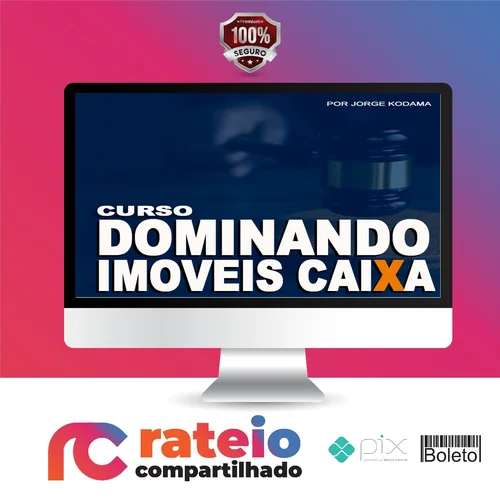 Dominando Imóveis Caixa - Jorge Kodama