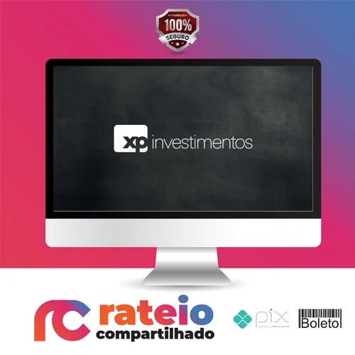 Aprenda a Investir na Bolsa de Valores 2.0 - XP Educação