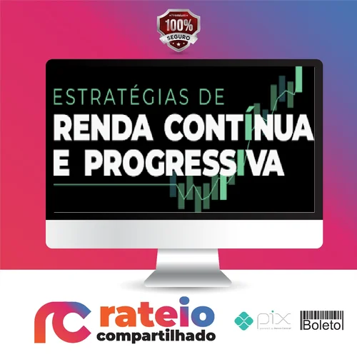 Estratégias de Renda Contínua e Progressiva - Su Choung Wei