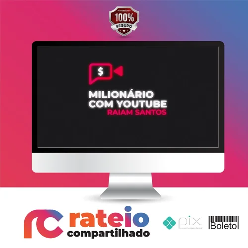 Milionário Com Youtube - Raiam Santos