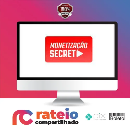 Monetização Secreta - Denis Bai