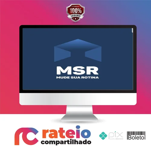 MSR: Mude Sua Rotina - Breno Marchesini