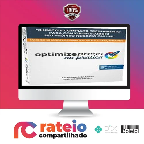 OptimizePress na Prática - Leonardo Zanette