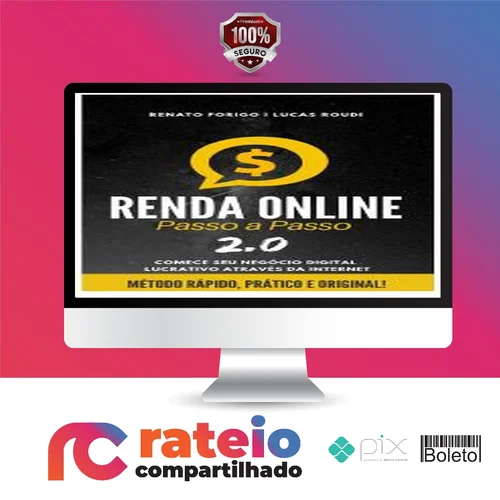 Renda Online Passo a Passo - Renato Forigo