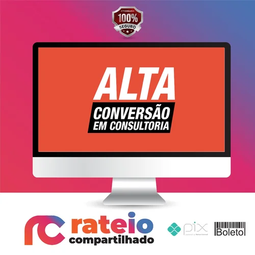 Alta Conversão em Consultoria - André Damasceno