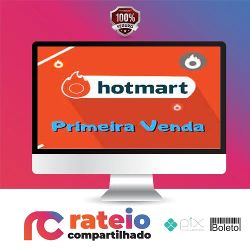 Aprenda a Vender na Hotmart - Lucas Dal Molin