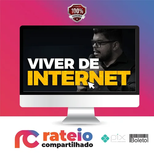 Viver de Internet - Shirleyson Kaisser