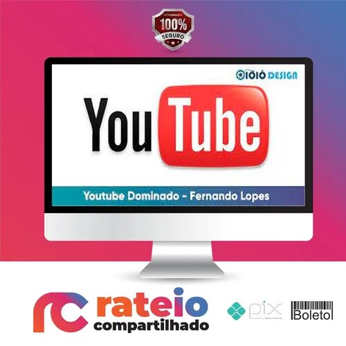 Youtube Dominado - Fernando Lopes