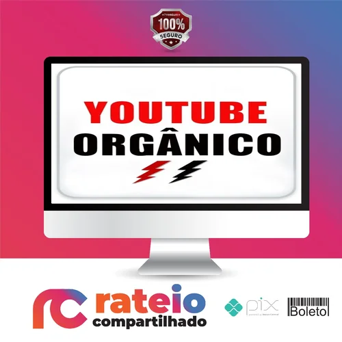 Youtube Orgânico 2.0 - Messias Souza